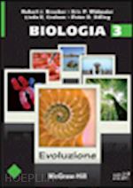 brooker robert j.; widmaier eric p.; graham linda e.; stiling peter d. - biologia vol.3 evoluzione