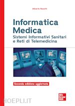 Image of INFORMATICA MEDICA - SISTEMI INFORMATIVI SANITARI E RETI DI TELEMEDICINA
