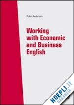 anderson robin - working with economics and business english