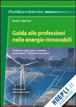 vigevani iacopo - guida alle professioni nelle energie rinnovabili
