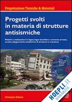 albano giuseppe - progetti svolti in materia di strutture antisismiche