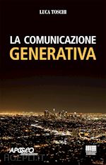 Image of LA COMUNICAZIONE GENERATIVA