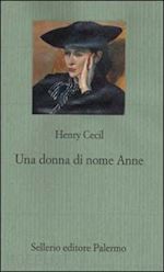 cecil henry - donna di nome anne, una