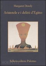 Image of ARISTOTELE E I DELITTI D'EGITTO