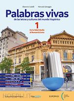 salvaggio; brunetti - palabras vivas. per le scuole superiori. con e-book. con espansione online. vol.