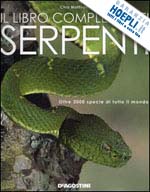 mattison chris - il libro completo dei serpenti