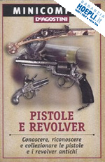 sala adriano - pistole e revolver