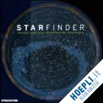 aa.vv. - starfinder. una guida completa all'osservazione del cielo stellato