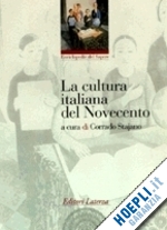 stajano c. (curatore) - la cultura italiana del novecento