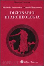 Manuali Laterza concetti e metodi Temi Dizionario di archeologia 