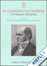cristofolini g. (curatore); managlia a. (curatore) - il giardino di darwin