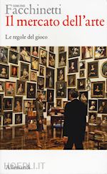 Image of        IL MERCATO DELL'ARTE . LE REGOLE DEL GIOCO