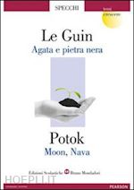 le guin ursula k.; potok chaim - specchio/crescere. con espansione online