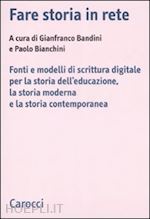 bandini gianfranco - fare storia in rete