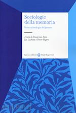 Image of SOCIOLOGIE DELLA MEMORIA