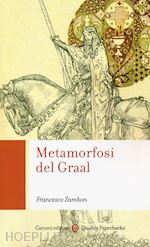 Image of METAMORFOSI DEL GRAAL