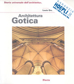 grodecki louis - architettura gotica