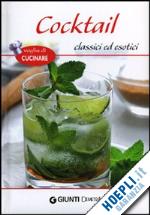 aa.vv. - cocktail classici & esotici