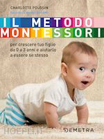 Metodo Montessori di Giulia Monti