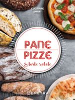 PANE E PIZZE & TORTE SALATE
