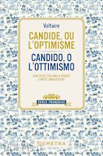 Image of CANDIDE, OU L'OPTIMISME-CANDIDO, O L'OTTIMISMO. TESTO ITALIANO A FRONTE E NOTE L