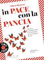 Image of IN PACE CON LA PANCIA. STOMACO E INTESTINO FELICI: