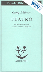 Image of TEATRO. LA MORTE DI DANTON-LEONCE E LENA-WOYZECK