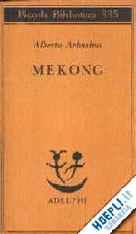 arbasino alberto - mekong