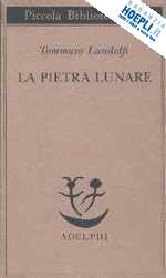 Image of LA PIETRA LUNARE. SCENA DELLA VITA DI PROVINCIA