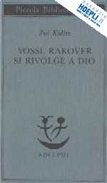 Image of YOSSL RAKOVER SI RIVOLGE A DIO