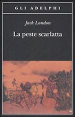 Image of LA PESTE SCARLATTA