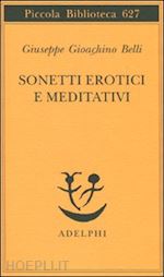 belli giuseppe g. - sonetti erotici e meditativi