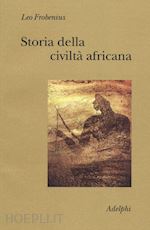 Image of STORIA DELLA CIVILTA' AFRICANA