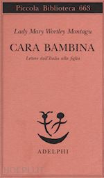Image of CARA BAMBINA. LETTERE DALL'ITALIA ALLA FIGLIA