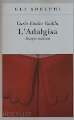 Image of L'ADALGISA. DISEGNI MILANESI