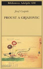 Image of PROUST A GRJAZOVEC
