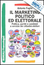 foglio a. - il marketing politico ed elettorale
