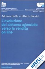 biella; borzini - evoluzione del sistema agenziale verso la vendita on line