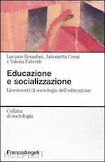 Image of EDUCAZIONE E SOCIALIZZAZIONE. LINEAMENTI DI SOCIOLOGIA DELL'EDUCAZIONE