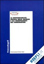 unioncamere(curatore) - la responsabilità sociale delle imprese e gli orientamenti dei consumatori