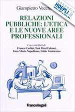 vecchiato - relazioni pubbliche: l'etica e le nuove aree professionali
