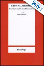 mattarelli sauro (curatore) - frontiere del repubblicanesimo