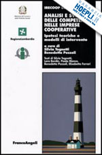 tognetti; pozzoli - analisi e sviluppo delle competenze nelle imprese cooperative