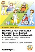 Image of MANUALE PER OSS E ASA (OPERATORI SOCIO-SANITARI E AUSILIARI SOCIO-ASSISTENZIALI)