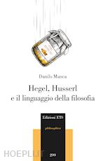 Image of HEGEL, HUSSERL E IL LINGUAGGIO DELLA FILOSOFIA