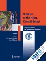 hodler j.; schulthess g. k. von; zollikofer c. l. - diseases of the heart, chest & breast. diagnostic imaging and interventional techniques