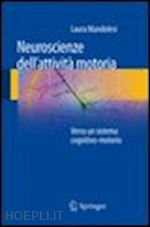 mandolesi laura - neuroscienze dell'attività motoria