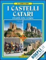 aa.vv. - i castelli catari