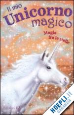 chapman linda - magia fra le stelle. il mio unicorno magico n 12