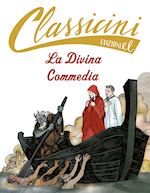 Image of LA DIVINA COMMEDIA. CLASSICINI. EDIZ. ILLUSTRATA